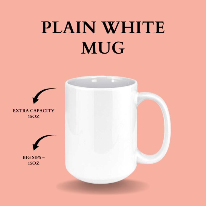White Ceramic Sublimation Coffee Mug – 15Oz Blank For Custom Printing